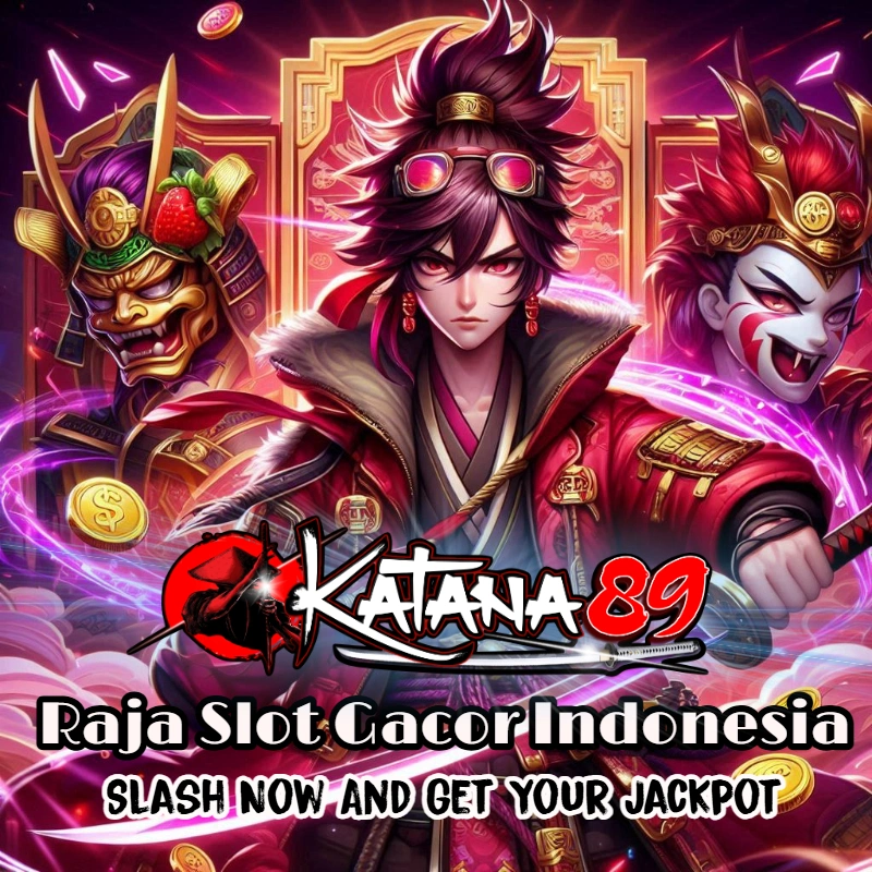 image 1 of KATANA89 =- Link Resmi Slot88 Server Slot Thailand Terbaik Super Cuan 2025